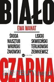 Biało-czarna - Ewa Wanat [KSIĄŻKA]