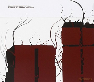 Dalek: Deadverse Massive Vol.1: Dalek Rarities 1999-2006 (digipack) [CD]