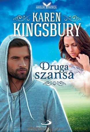Druga szansa - Karen Kingsbury [KSIĄŻKA]