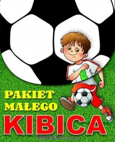 Pakiet małego kibica [KSIĄŻKA]