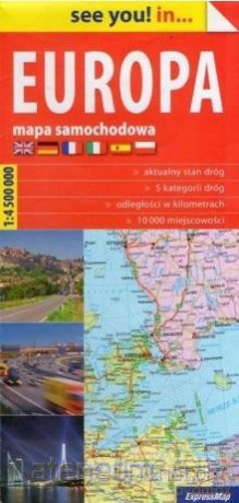 See you! in.. Europa. Mapa samochodowa 1: 4 500 000