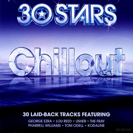 30 Stars: Chill [2CD]