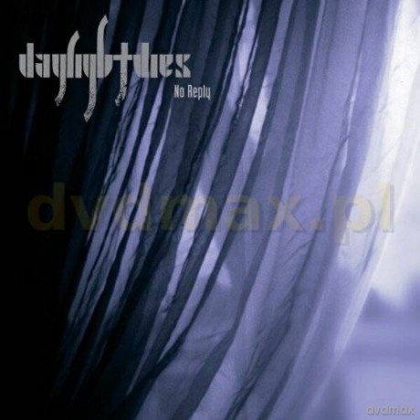 Daylight Dies: No Reply [CD]