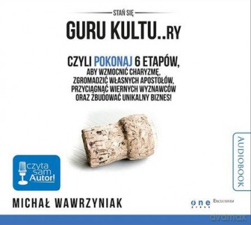 Stań się guru kultury - Michał Wawrzyniak [AUDIOBOOK]
