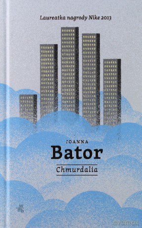 Chmurdalia - Joanna Bator (twarda) [KSIĄŻKA]