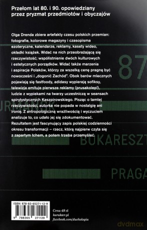 Duchologia polska. Rzeczy i ludzie w latach transformacji - Olga Drenda [KSIĄŻKA]