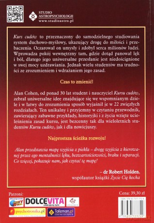 Kurs cudów w praktyce. Zmień życie najprościej jak to możliwe - Alan Cohen [KSIĄŻKA]