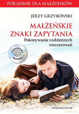 Małżeńskie znaki zapytania - Jerzy Grzybowski [KSIĄŻKA]