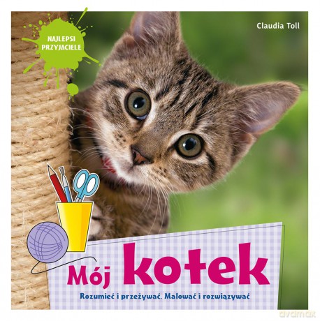 Mój kotek - Claudia Toll (twarda) [KSIĄŻKA]