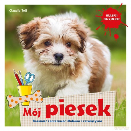 Mój piesek - Claudia Toll (twarda) [KSIĄŻKA]