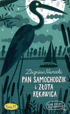 Pan Samochodzik i złota rękawica. Klub książki przygodowej (Tom 11) - Zbigniew Nienacki [KSIĄŻKA]