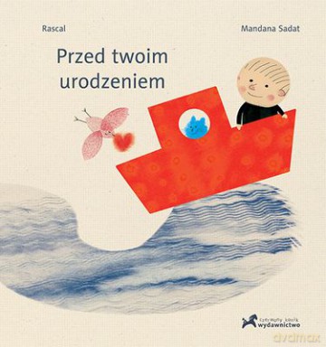 Przed twoim urodzeniem - Rascal, Mandana Sadat (twarda) [KSIĄŻKA]