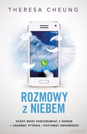 Rozmowy z niebem - Theresa Cheung [KSIĄŻKA]
