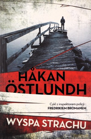 Wyspa strachu - Hakan Ostlundh [KSIĄŻKA]