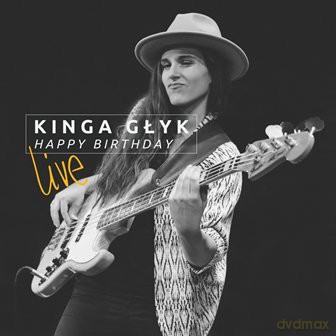 Kinga Głyk: Happy Birthday Live [CD]