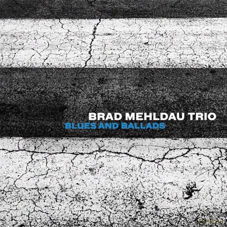 Brad Mehldau Trio: Blues And Ballads [Winyl]