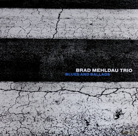 Brad Mehldau Trio: Blues And Ballads [Winyl]