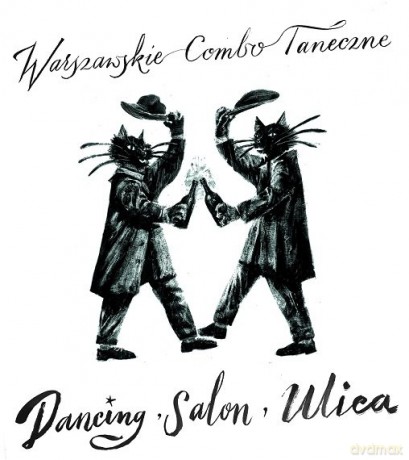 Warszawskie Combo Taneczne: Dancing, Salon, Ulica [Winyl]