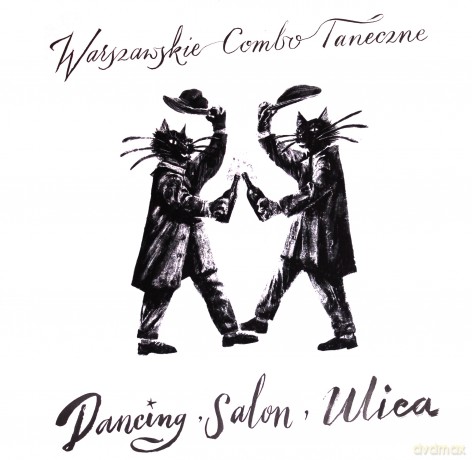 Warszawskie Combo Taneczne: Dancing, Salon, Ulica [Winyl]