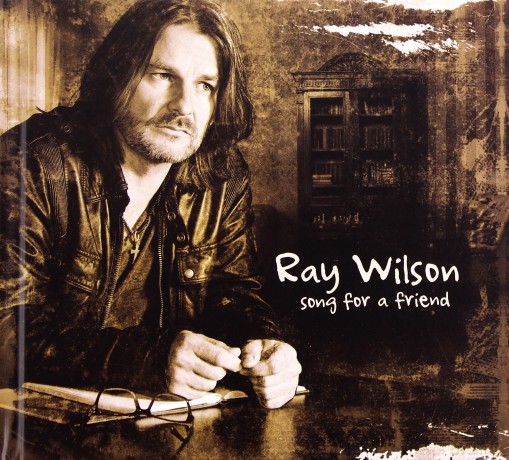 Ray Wilson: Song for a friend [CD]