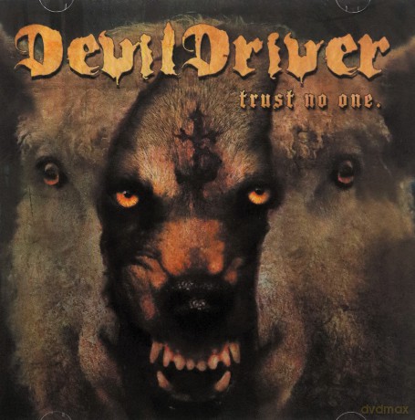 Devil Driver: Trust No One [CD]