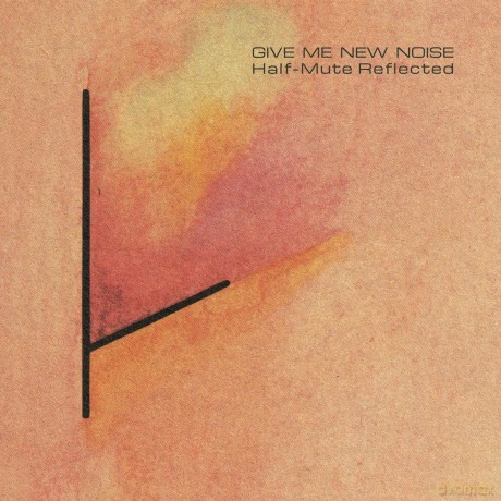 Tuxedomoon: Give Me New Noise Half-Mute Reflected [2xWinyl]