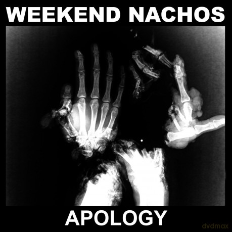Weekend Nachos: Apology [CD]