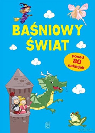 Baśniowy świat [KSIĄŻKA]