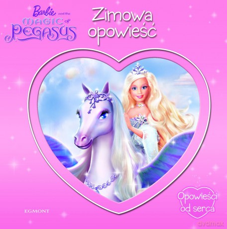 Barbie. Zimowa opowieść. Opowieści od serca - Andrea Posner-Sanchez (twarda) [KSIĄŻKA]
