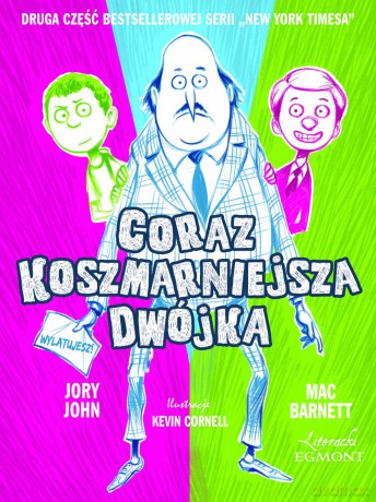Coraz koszmarniejsza dwójka - Jory John [KSIĄŻKA]