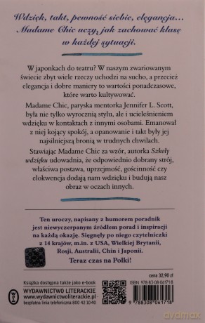Szkoła wdzięku Madame Chic. Jak być damą w każdej sytuacji - Jennifer L. Scott [KSIĄŻKA]