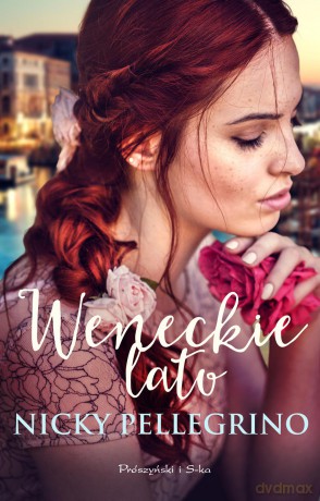Weneckie lato - Nick Pellegrino [KSIĄŻKA]