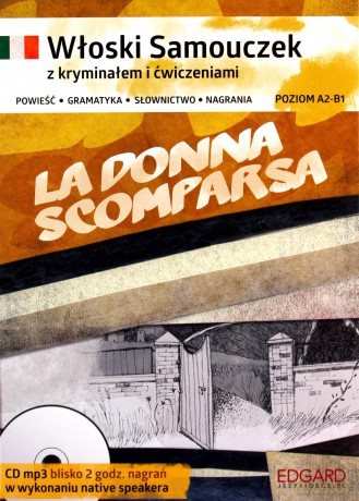 La Donna Scomparsa. Włoski kryminał z samouczkiem - Claudia Ruscello [KSIĄŻKA]+[CD]