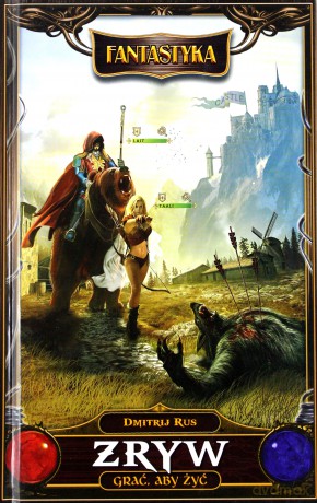 Zryw. Grać by żyć - Dimitrij Rus [KSIĄŻKA]