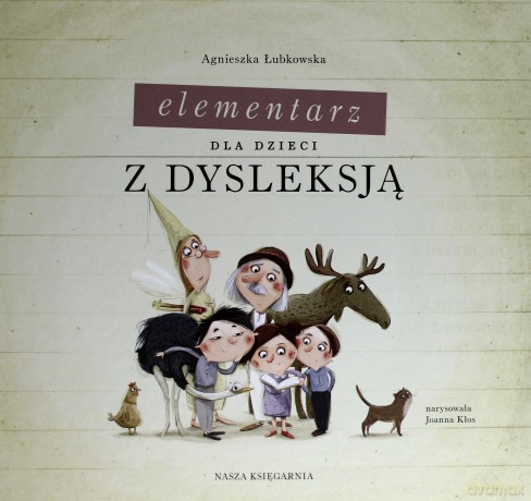 Elementarz dla dzieci z dysleksją - Agnieszka Łubkowska (twarda) [KSIĄŻKA]