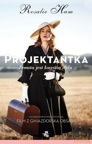 Projektantka - Rosalie Ham [KSIĄŻKA]
