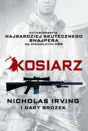 Kosiarz - Nicholas Irving, Gary Brozek [KSIĄŻKA]