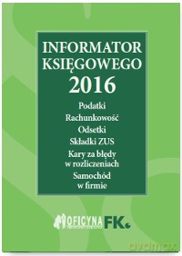 Informator Księgowego 2016 [KSIĄŻKA]