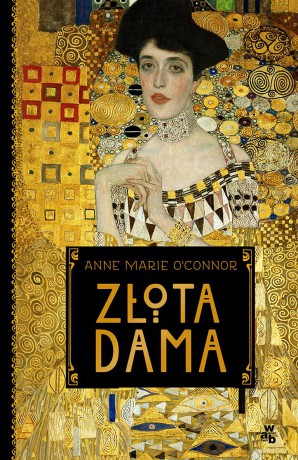 Złota dama - Anna o Connor [KSIĄŻKA]