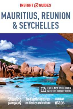 Mauritius Reunion and Seychelles Insight Guides [KSIĄŻKA]