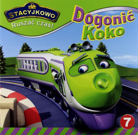 Dogonić Kogo. Stacyjkowo. Ruszać czas (Tom 7) [KSIĄŻKA]