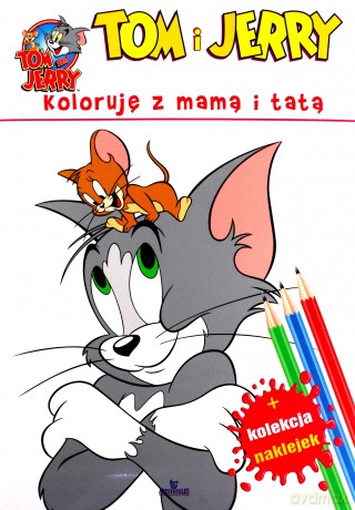Koloruję z mama i tatą. Tom i Jerry + Naklejki [KSIĄŻKA]