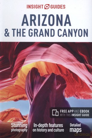Arizona and the Grand Canyon Insight Guides [KSIĄŻKA]