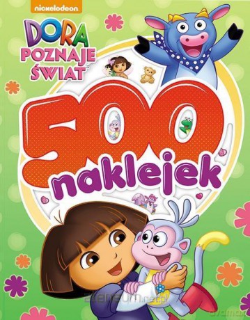 500 naklejek. Dora poznaje świat [KSIĄŻKA]