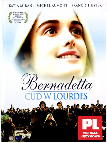Bernadetta. Cud w Lourdes [DVD]