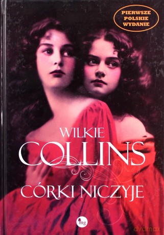 Córki niczyje - Collins Wilkie [KSIĄŻKA]