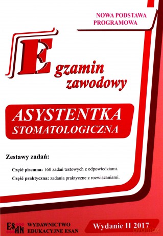Egzamin zawodowy. Asystentka stomatolog. Kwalifikacja Z.15 - Monika Nowak, Anna Zdanowska [KSIĄŻKA]