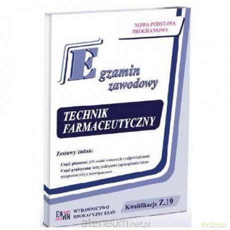 Egzamin zawodowy. Technik farmaceutyczny. Kwalifikacja Z.19 - Ewa Czyzewska, Anna Gomółka, Anna Makowska [KSIĄŻKA]