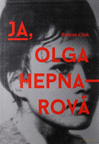 Ja, Olga Hepnarova - Roman Clek [KSIĄŻKA]
