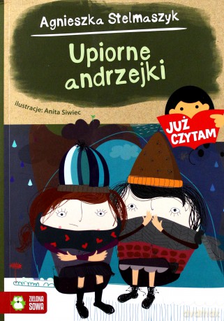 Już czytam. Upiorne andrzejki - Agnieszka Stelmaszyk [KSIĄŻKA]